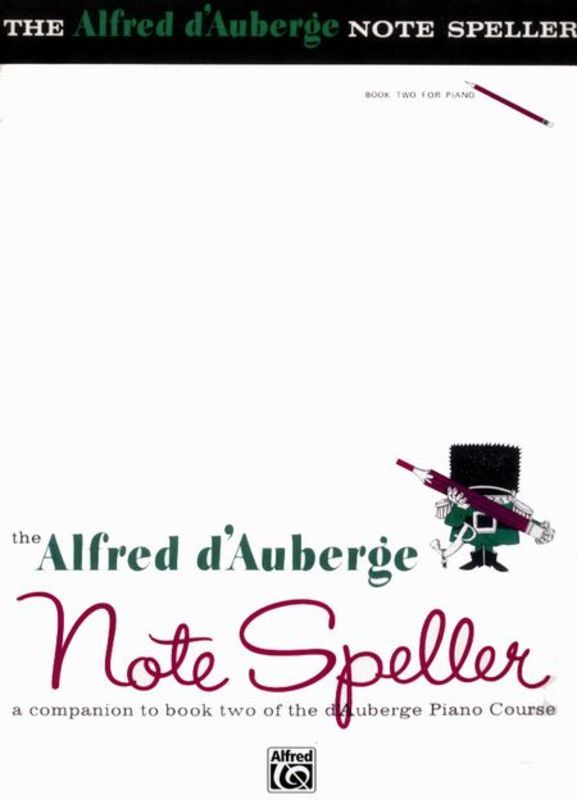 D'Auberge Piano Course Note Speller Book 2