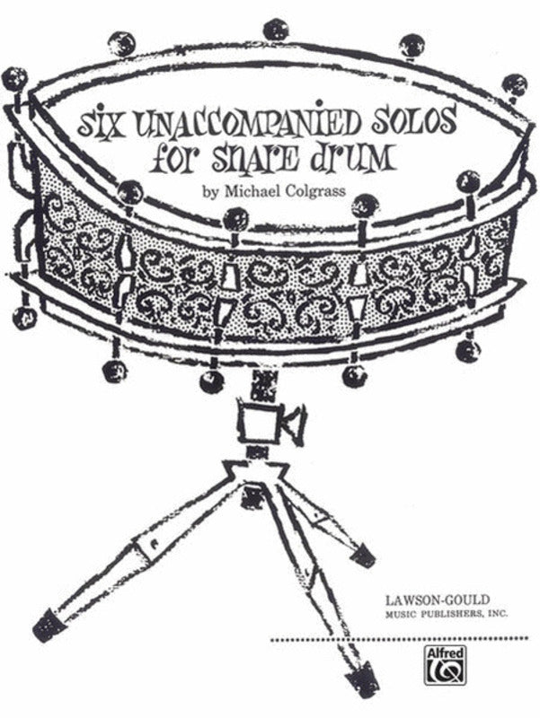 Colbrass - 6 Unaccompanied Solos For Snare Drum