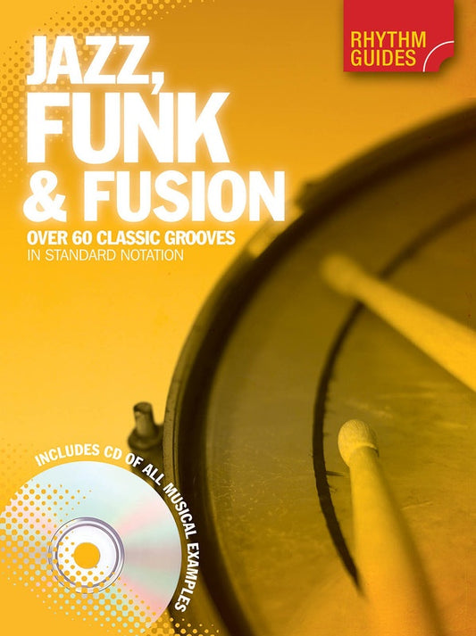 Rhythm Guides Jazz Funk & Fusion For Drums Bk/Cd