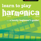 Playbook Learn To Play Harmonica - A Handy Beginners Guide - Music2u