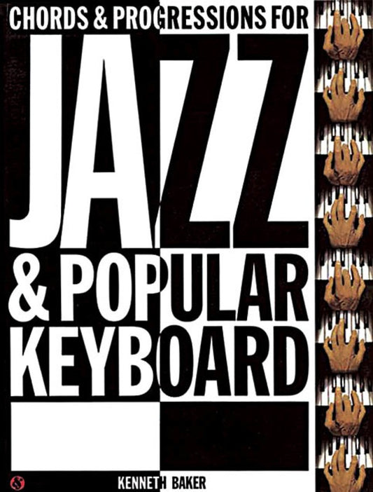 Chords And Progressions For Jazz & Popular Keyboard