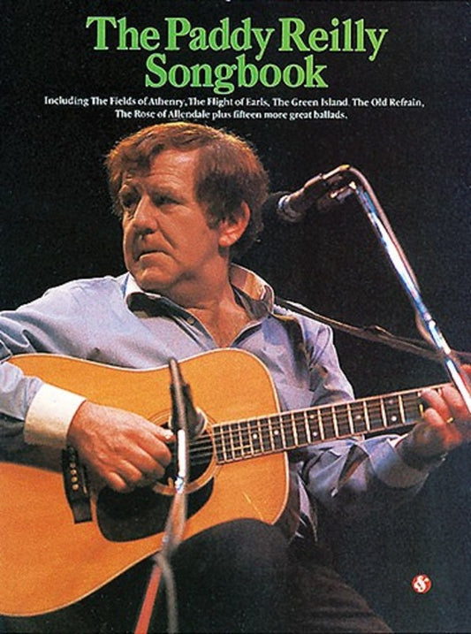 Paddy Reilly Songbook PVG