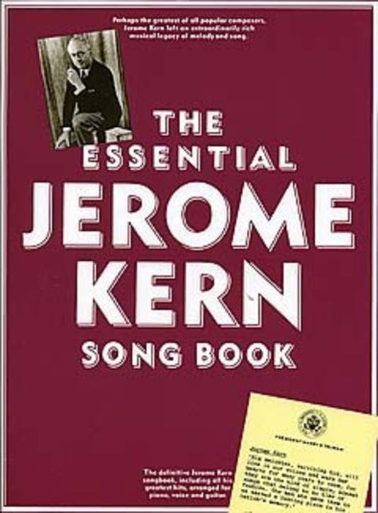 The Essential Jerome Kern Songbook PVG