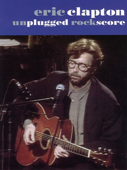 Eric Clapton - Unplugged Rock Score