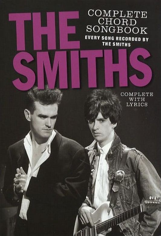 The Smiths - Complete Chord Songbook