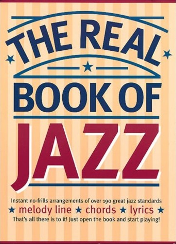 The Real Book Of Jazz Melody/Lyrics/Chords 190 Songs