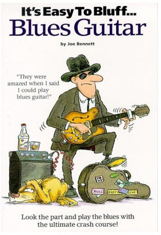 Its Easy To Bluff Blues Guitar