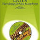Guest Spot - Latin Alto Saxophone Play Along Book/Cd