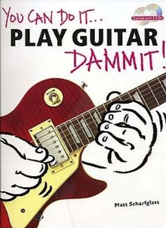 You Can Do It Play Guitar Dammit Bk/2Cd