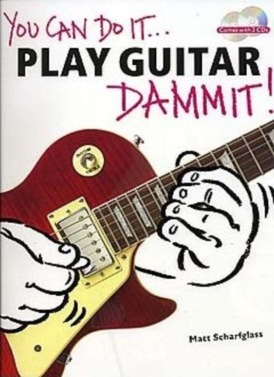 You Can Do It Play Guitar Dammit Bk/2Cd