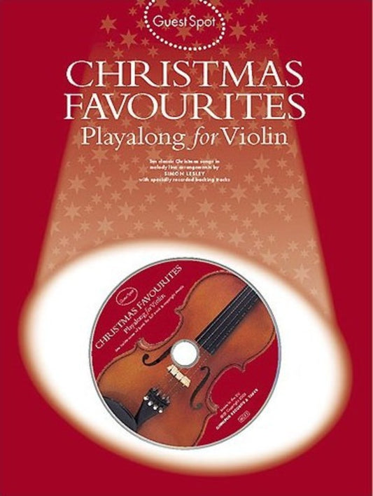 Guest Spot - Christmas Favourites Violin Play Along Book/Cd