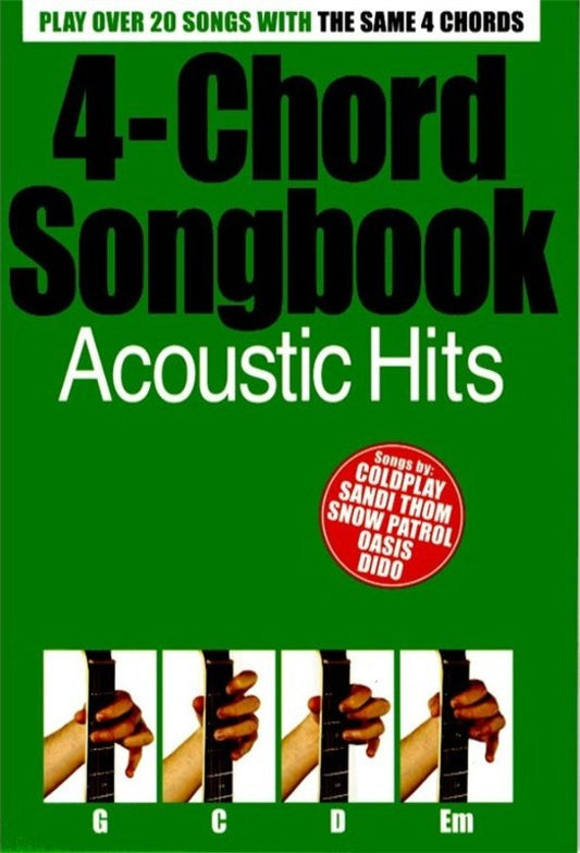 4 Chord Songbook Acoustic Hits