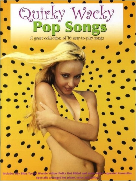 Quirky Wacky Pop Songs PVG