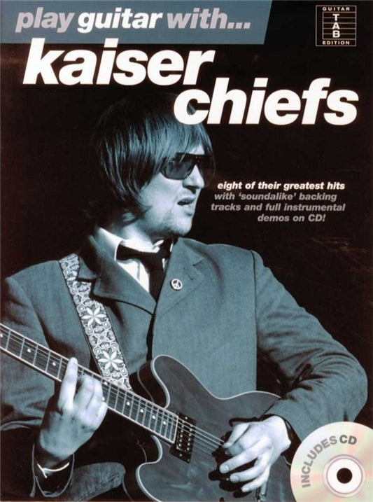 Play Guitar With Kaiser Chiefs Bk/Cd