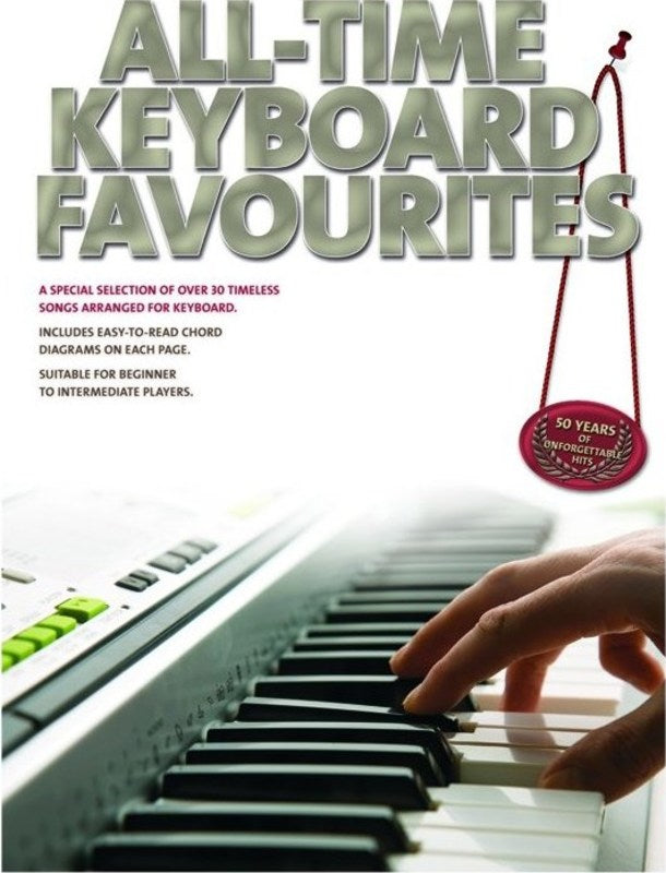 All Time Keyboard Favourites Songbook