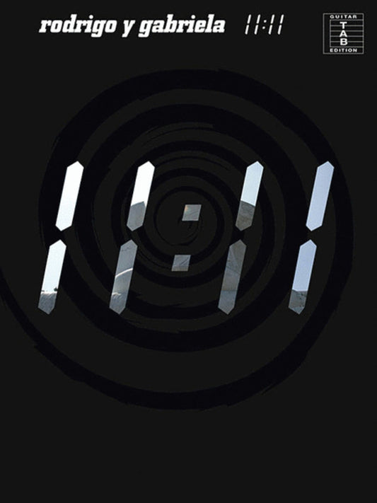 Rodrigo Y Gabriela - 11:11 Guitar Tab