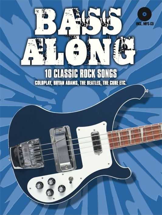 Bass Along 10 Classic Rock Songs Bk/Cd