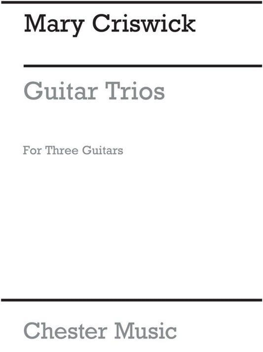 Criswick Guitar Trios(Arc)