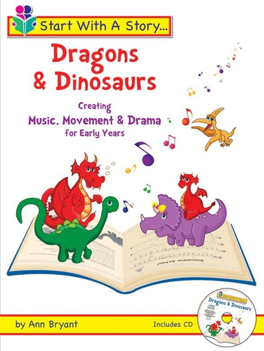 Start With A Story Dragons And Dinosaurs