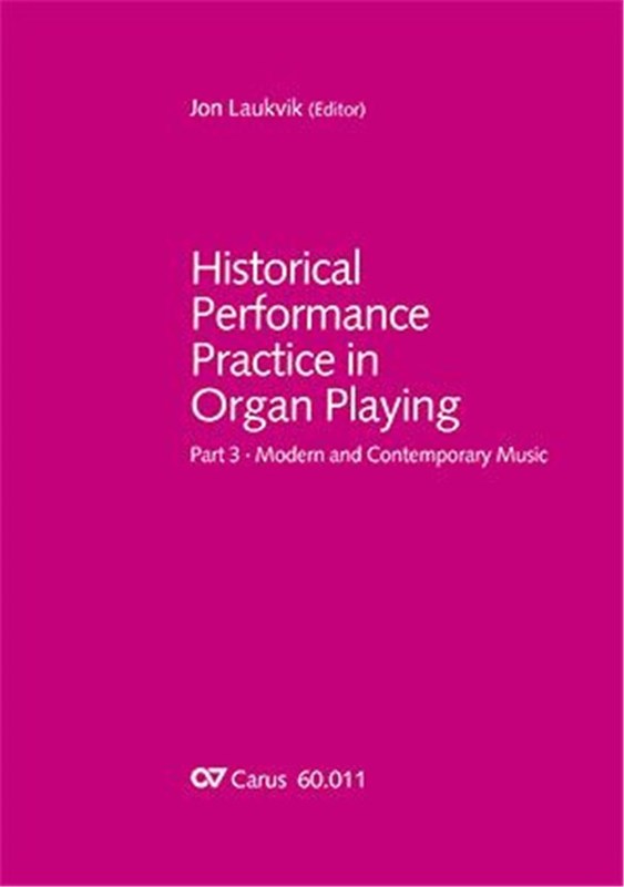 Historical Performance Practice In Organ Playing Part 3
