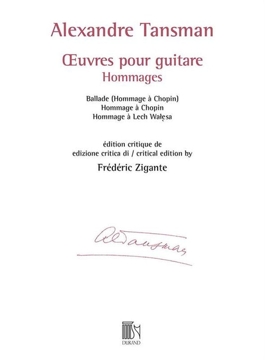 Alexandre Tansman - Works For Guitar Hommages