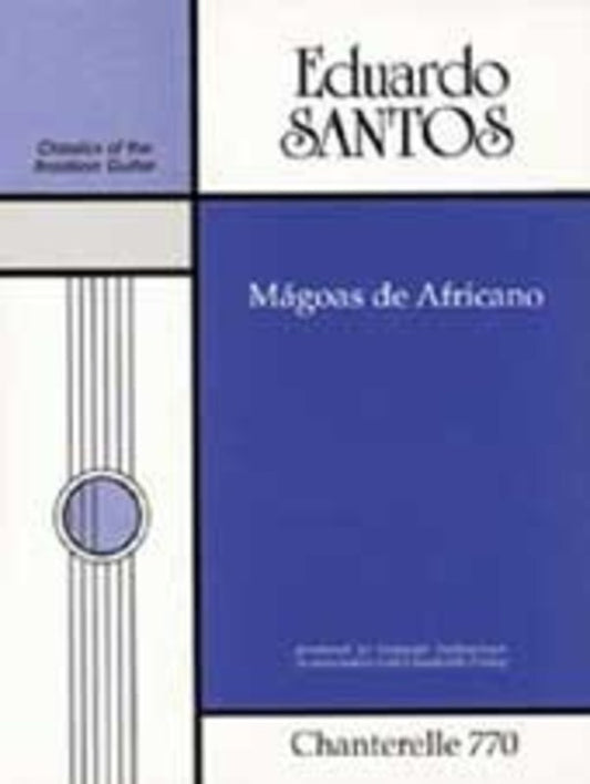 Santos - Magoas De Africano For Guitar
