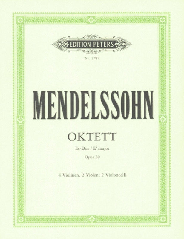 Mendelssohn - Octet Op 20 E Flat 4 Vln 2 Vla 2 Vlc
