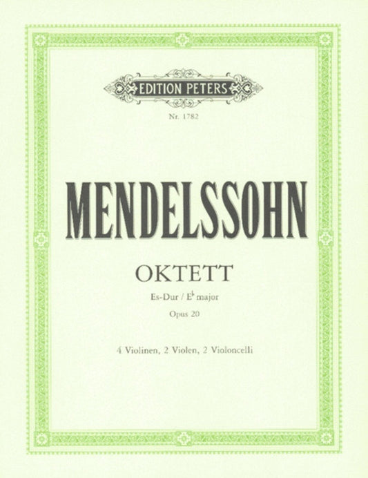 Mendelssohn - Octet Op 20 E Flat 4 Vln 2 Vla 2 Vlc