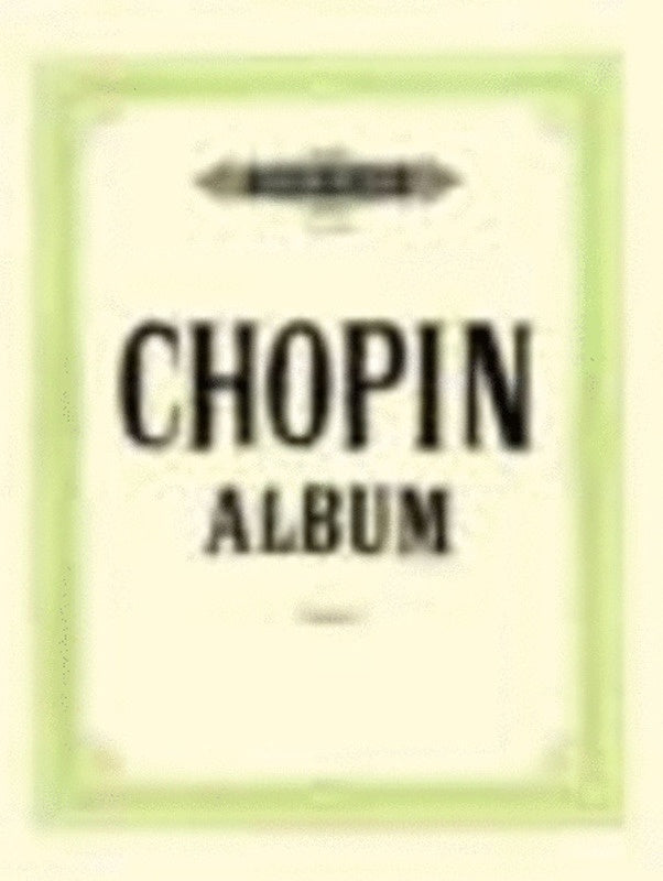Chopin - Album Of 32 Selected Pieces