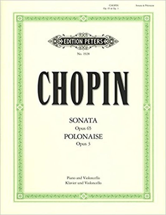 Sonata Op 65 G Min / Polonaise Op 3 C Cello/Piano