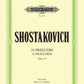 Shostakovich - 24 Preludes Op 34