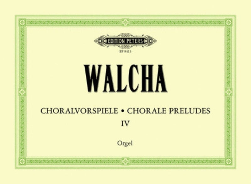 Walcha - Chorale Preludes Vol 4 For Organ