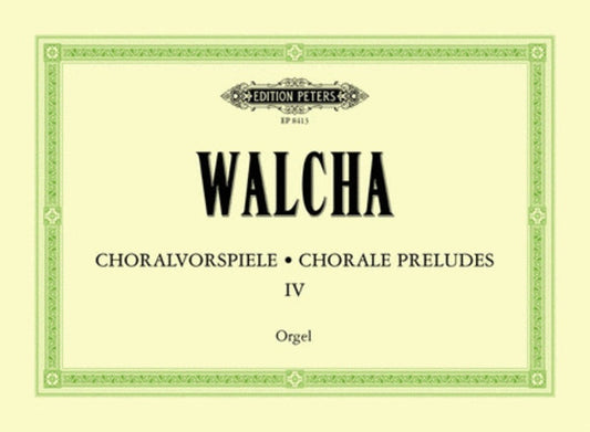 Walcha - Chorale Preludes Vol 4 For Organ