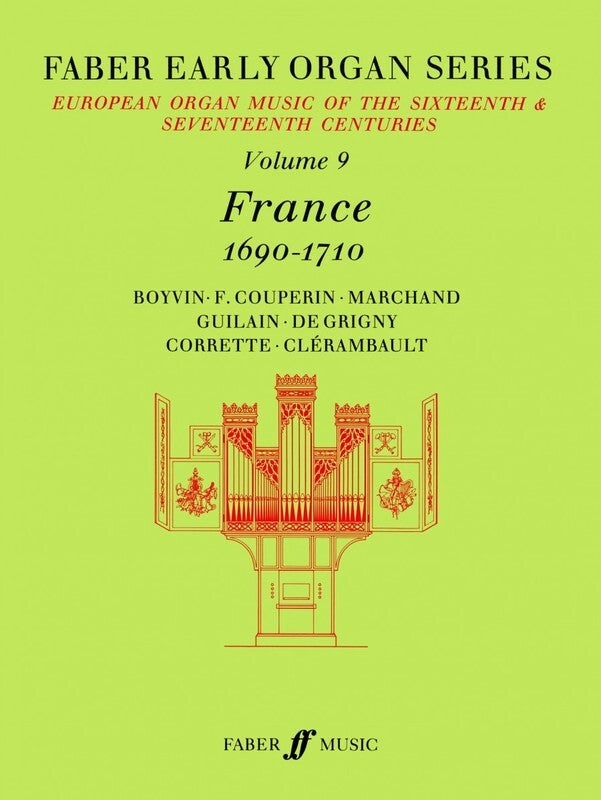 Early Organ Series Vol 9 France 1690-1710