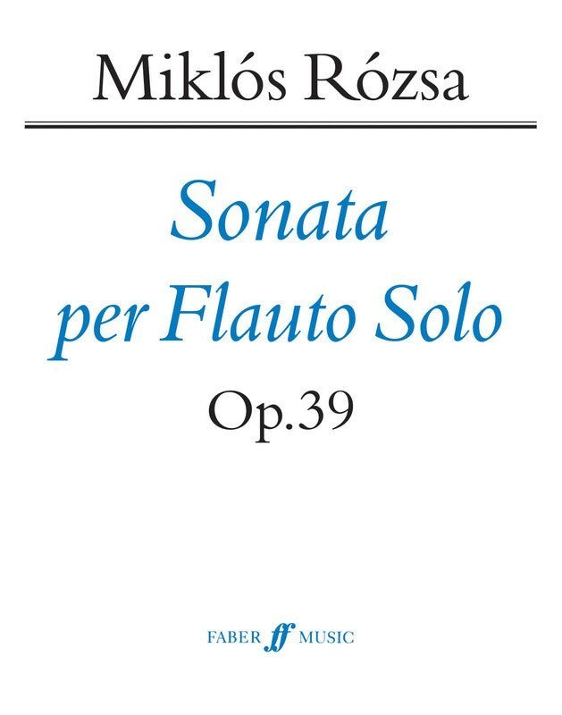 Rozsa - Sonata For Solo Flute Op 39