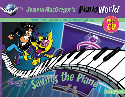Pianoworld: Book 1 Saving The Piano Book/Cd