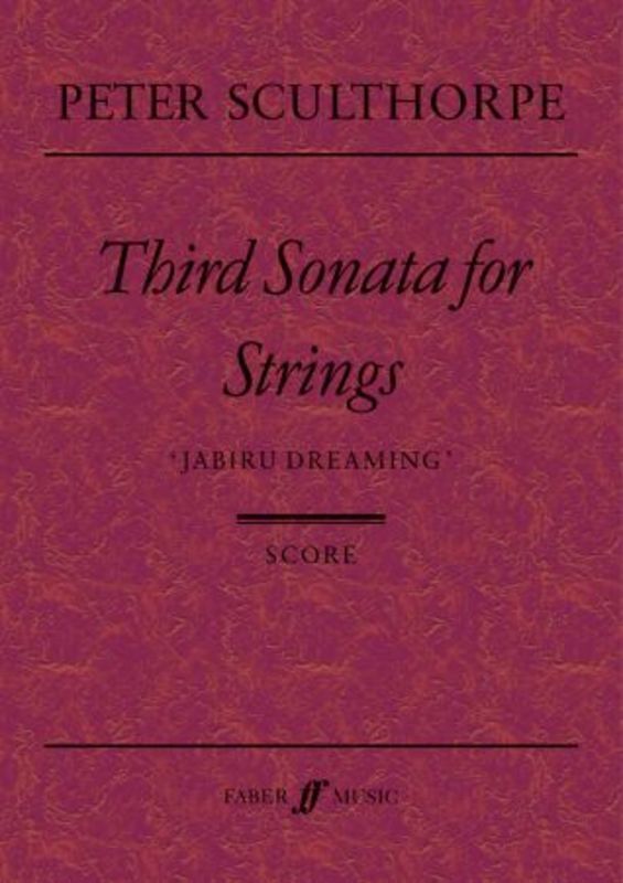 Sculthorpe - 3Rd Sonata Strings Jabiru Dreaming Score