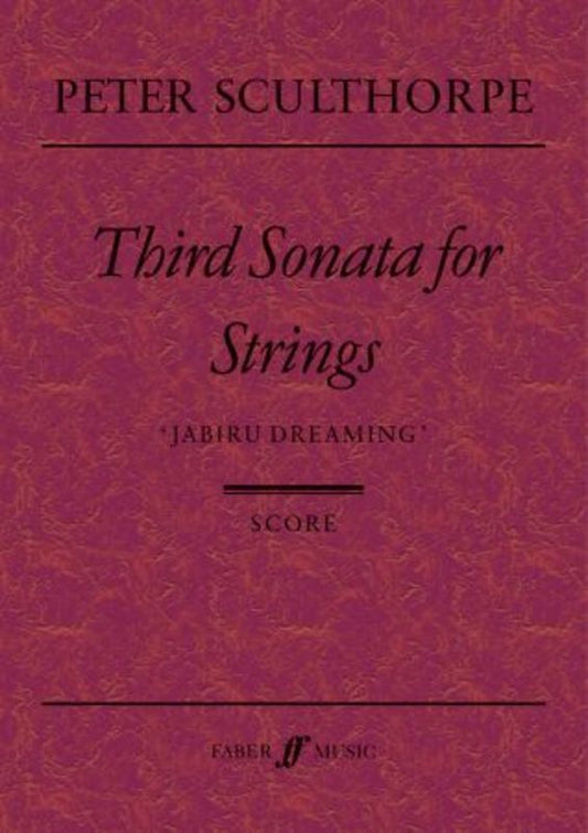 Sculthorpe - 3Rd Sonata Strings Jabiru Dreaming Score