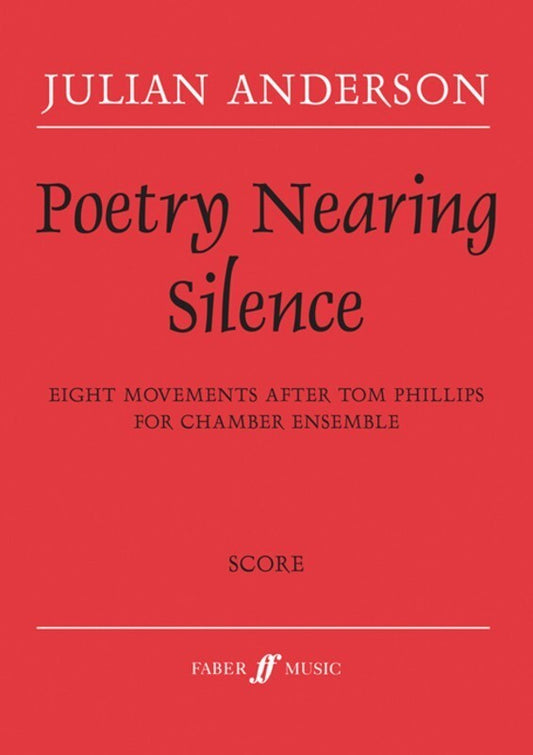 Anderson - Poetry Nearing Silence Score