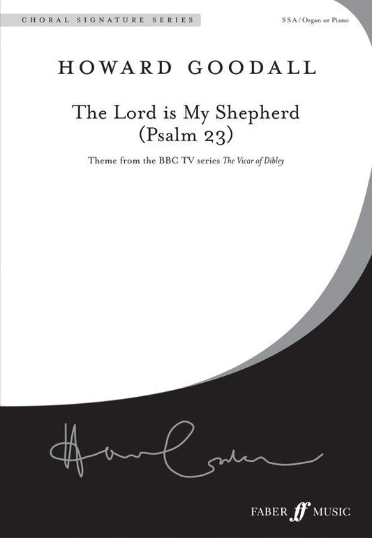The Lord Is My Shepherd (Psalm 23) Ssa