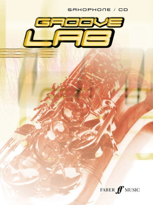 Groove Lab Alto Saxophone Book/Cd