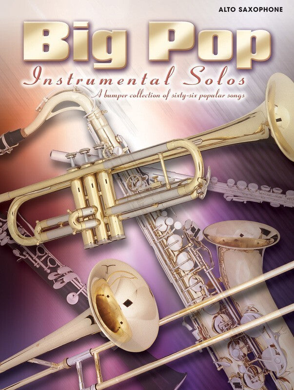 Big Pop Instrumental Solos Alto Sax