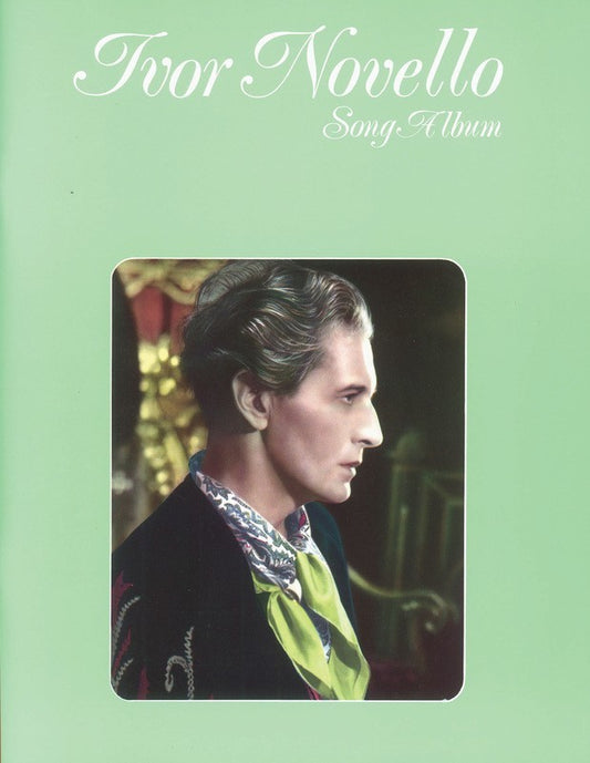 Ivor Novello Song Album Piano/Vocal Book