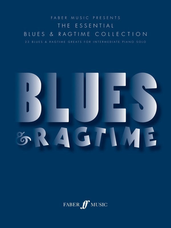 Essential Blues & Ragtimes Piano