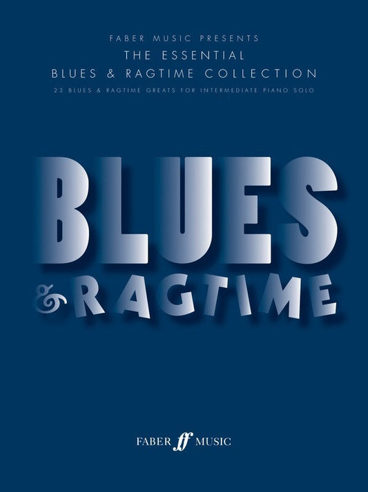 Essential Blues & Ragtimes Piano