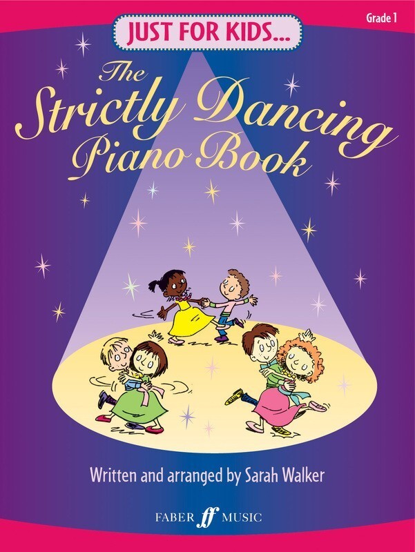 Just For Kids Strictly Dancing Piano Bk