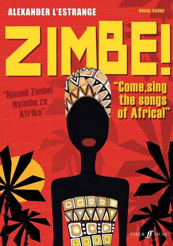 Zimbe! Come Sing The Songs Of Africa!