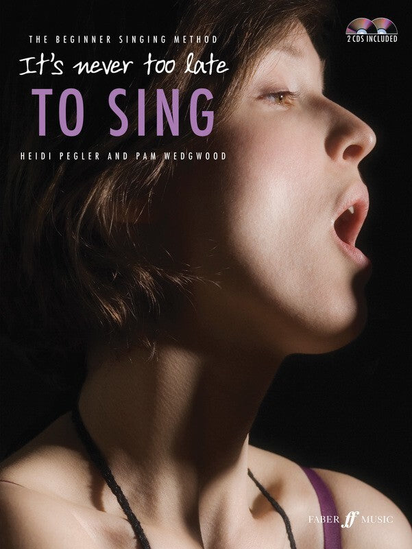 Its Never Too Late To Sing Book/2Cd