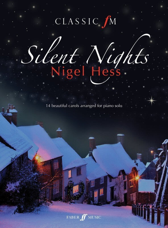 Classic Fm Silent Nights Piano Solo Book