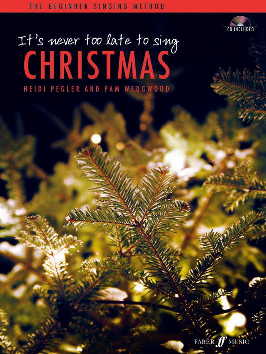 Its Never Too Late To Sing Christmas